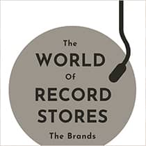 The Brands The World of Record Stores